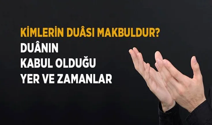 duasi kabül olanlar