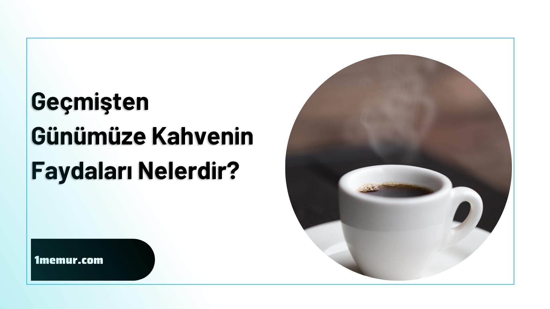 Kahvenin-faydalari Kahvenin faydalari