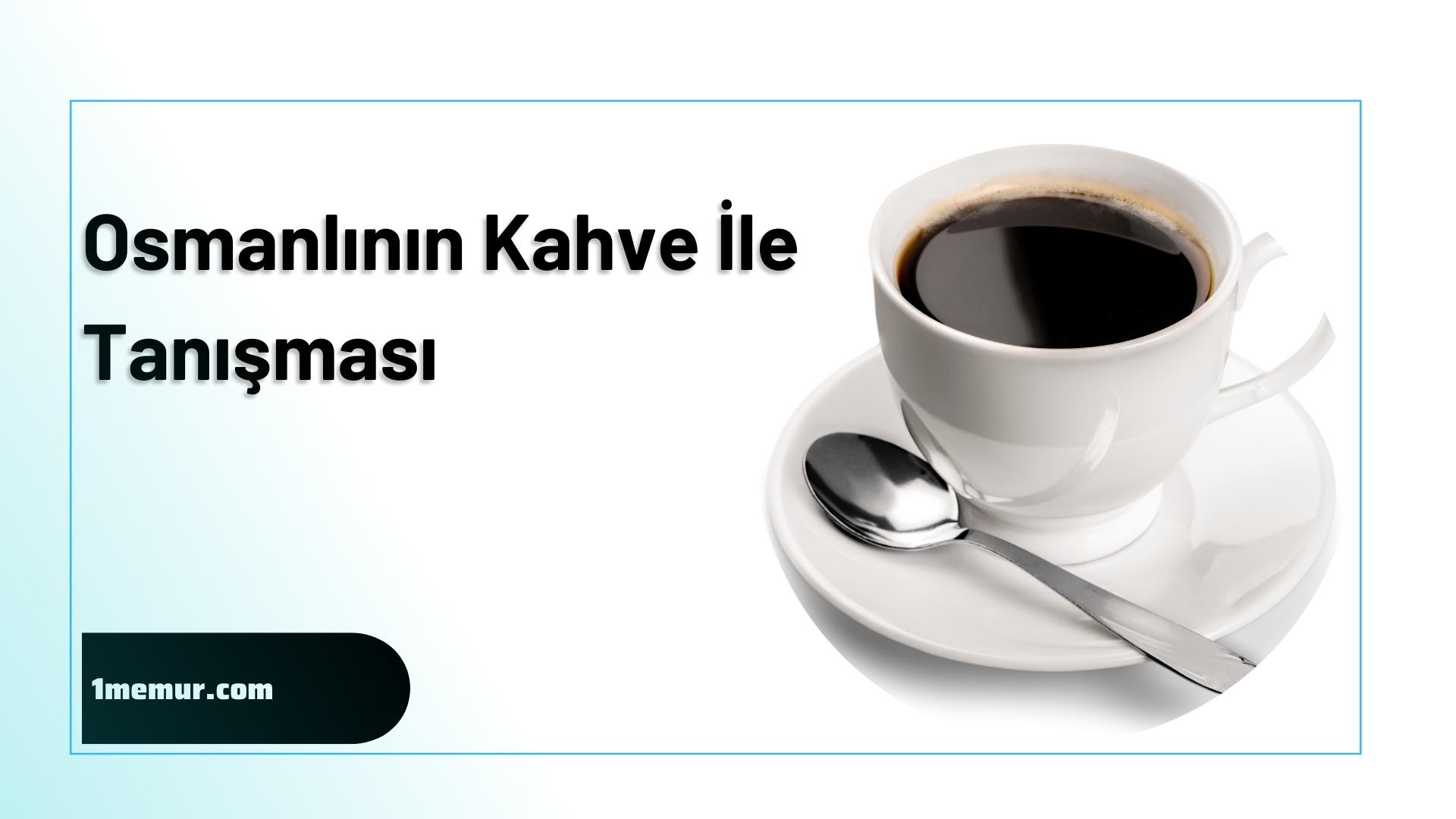Osmanli-kahve Osmanli kahve