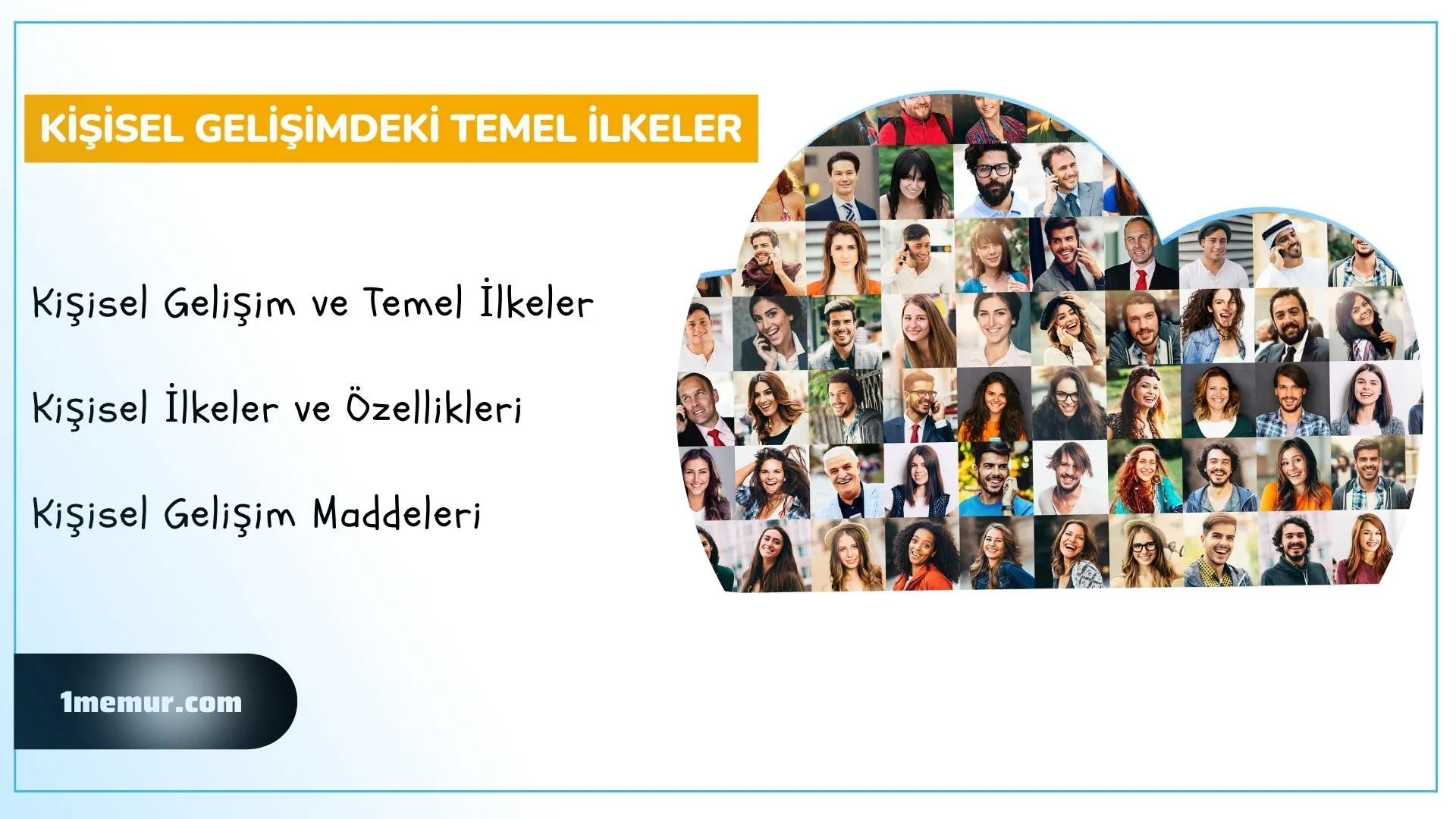 kisisel gelisimdeki temel ilkeler